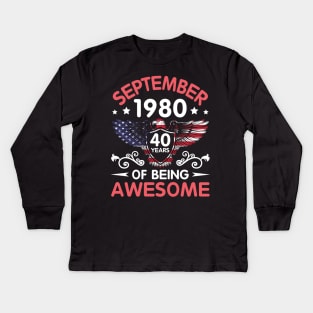 USA Eagle Was Born September 1980 Birthday 40 Years Of Being Awesome Kids Long Sleeve T-Shirt